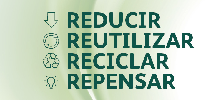 Reducir. Reutilizar. Reciclar.