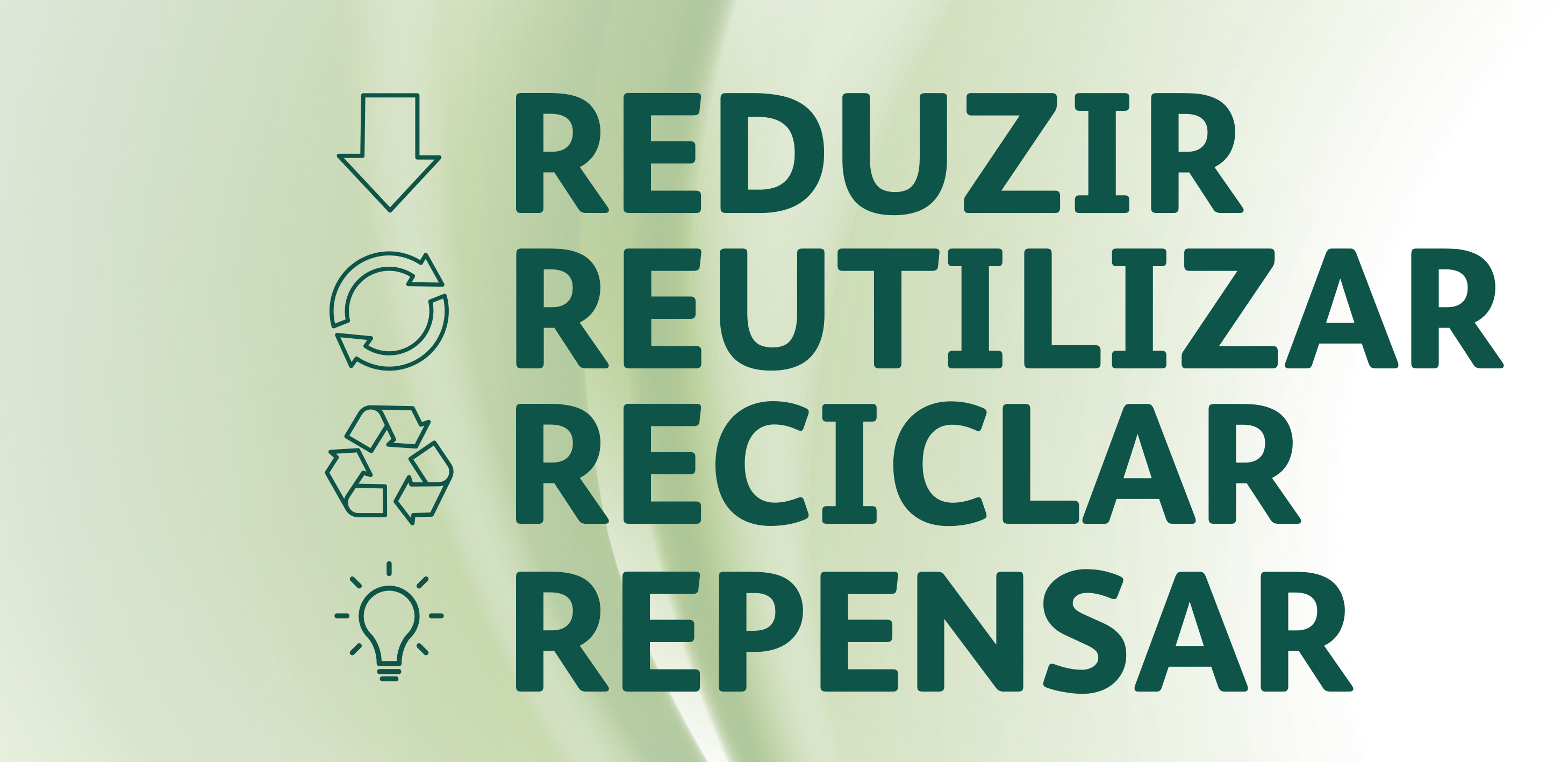 Reduza Reutilize Recicle Repense Infogr&aacute;fico